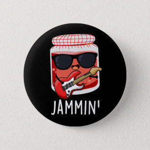 Jammin Funny Rocker Jam Pun Dark BG 6 Cm Round Badge