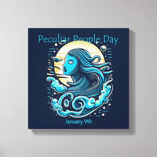 Jan 10th - Peculiar People Day Canvas Print (Front)