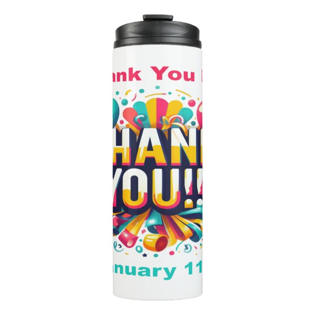 Jan 11th - Thank You Day Thermal Tumbler (Front)