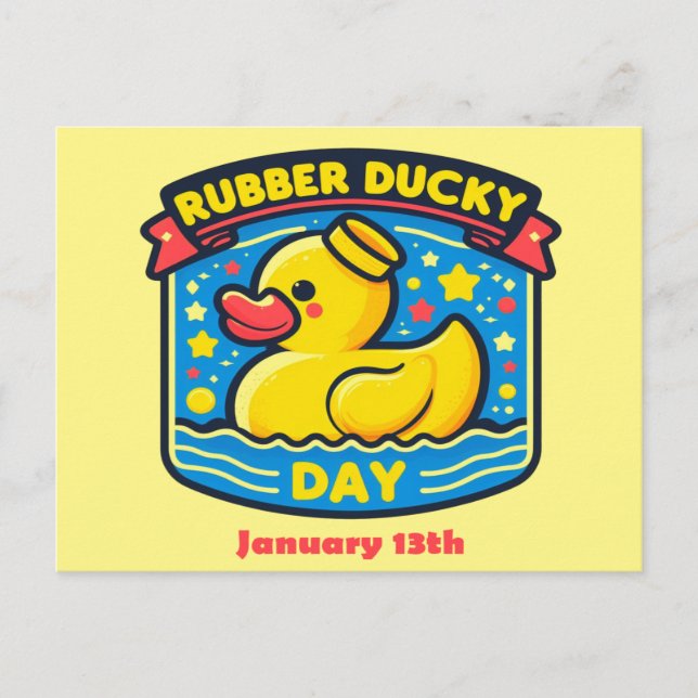 Jan 13th - Rubber Ducky Day Postcard (Front)