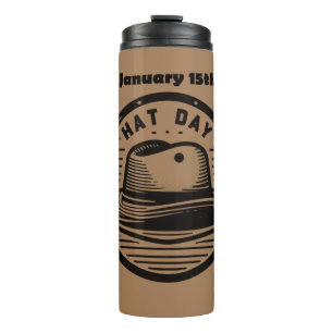 Jan 15th - Hat Day Thermal Tumbler