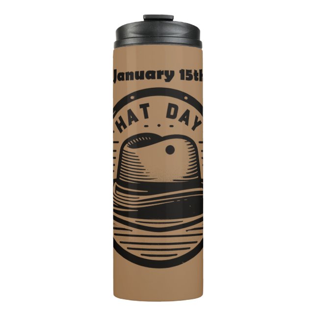 Jan 15th - Hat Day Thermal Tumbler (Front)
