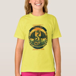 Jan 16th - Appreciate A Dragon Day T-Shirt