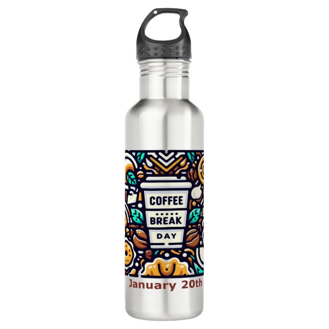Jan 20th - Coffee Break Day 710 Ml Water Bottle (Front)