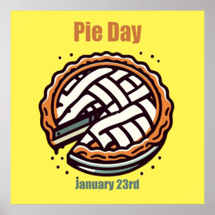 Jan 23rd - Pie Day Poster