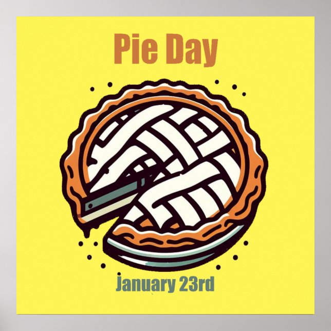 Jan 23rd - Pie Day Poster (Front)