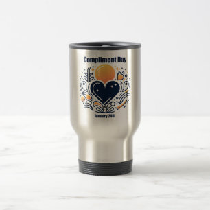 Jan 24th - Compliment Day Travel Mug