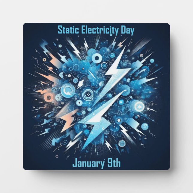 Jan 9th - Static Electricity Day Plaque (Front)
