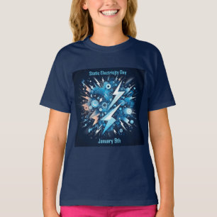 Jan 9th - Static Electricity Day T-Shirt
