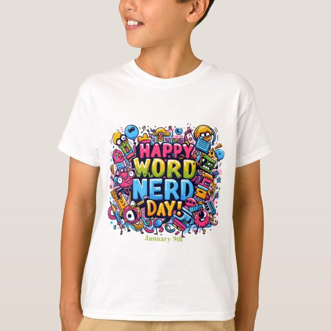 Jan 9th - Word Nerd Day T-Shirt (Front)