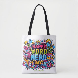 Jan 9th - Word Nerd Day Tote Bag