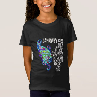 Jan Girl She Whispered Back I Am Storm Butterfly T-Shirt