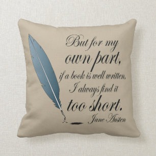 Jane Austen Book Well Written Quote Cushion