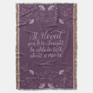 Jane Austen Emma Purple Floral Love Quote Throw Blanket