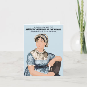 Jane Austen Happy Birthday Greeting Card