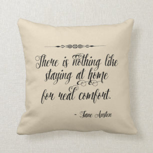 Jane Austen Home Quote Decorative Throw Pillow