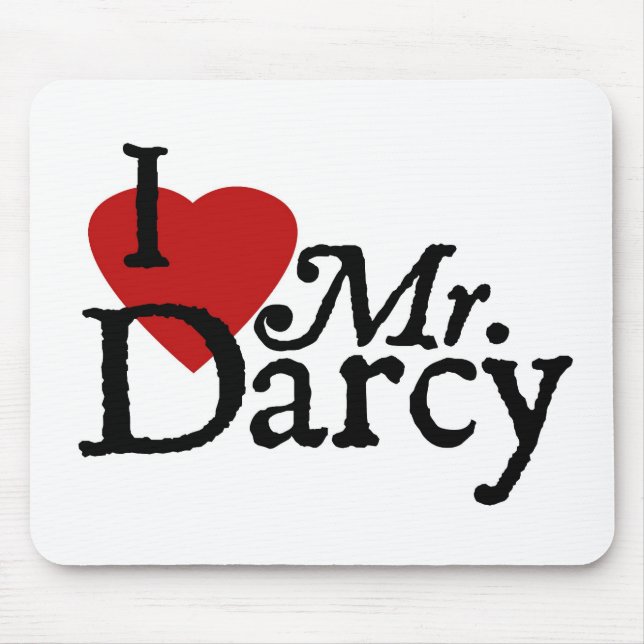 Jane Austen I LOVE Mr. Darcy Mouse Mat (Front)
