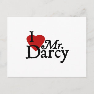 Jane Austen I LOVE Mr. Darcy Postcard