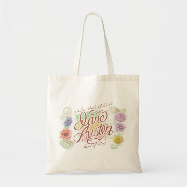 Jane Austen Kind of Day Tote Bag (Front)