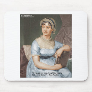 Jane Austen Loved U Less Quote On Gifts & Cards Mouse Mat