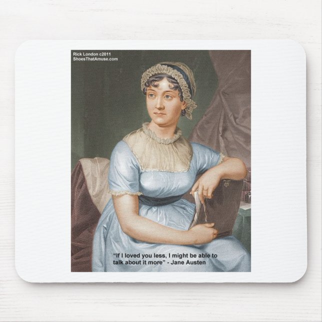 Jane Austen Loved U Less Quote On Gifts & Cards Mouse Mat (Front)