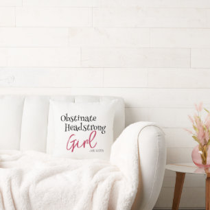 Jane Austen Obstinate Girl Quote Cushion