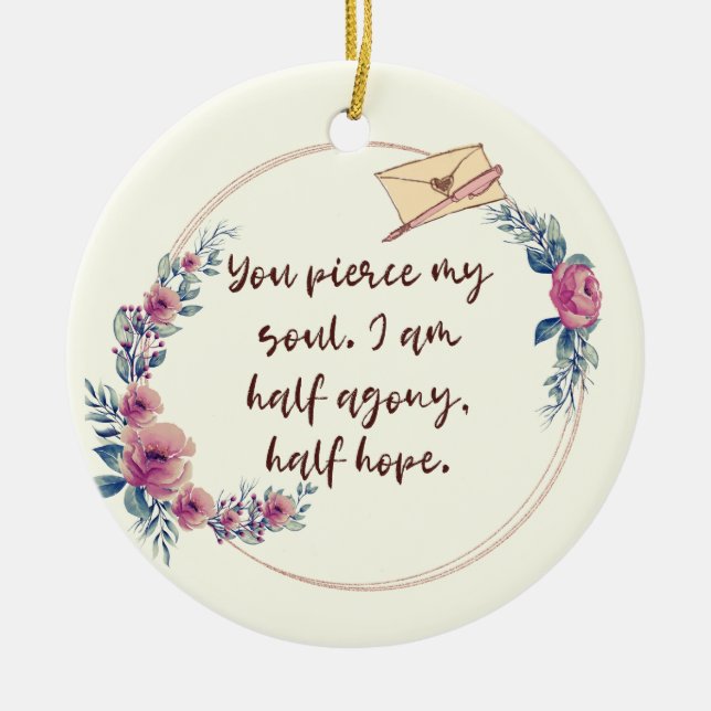 Jane Austen Persuasion Quote Girly Floral Ceramic Tree Decoration (Front)