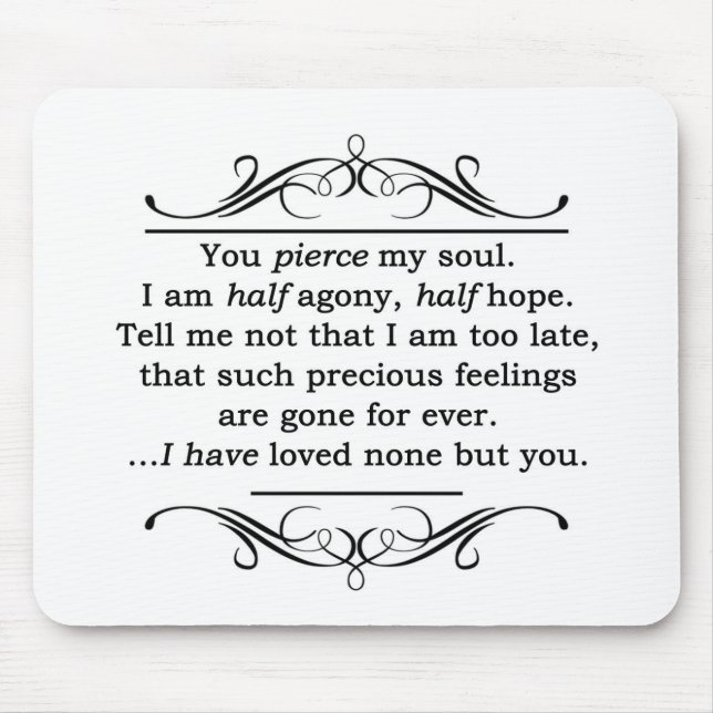 Jane Austen Persuasion Quote Mouse Mat (Front)