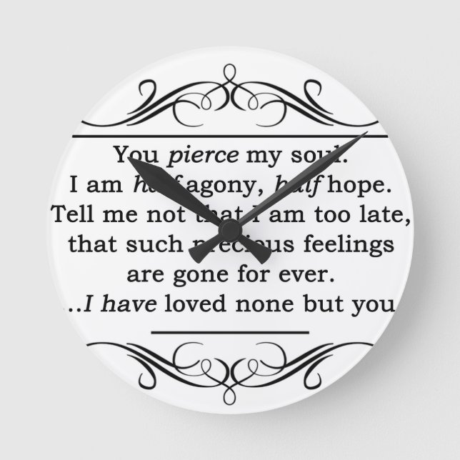 Jane Austen Persuasion Quote Round Clock (Front)