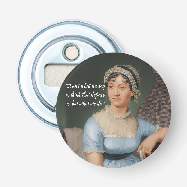 Jane Austen portrait and quote Bottle Opener (Front)