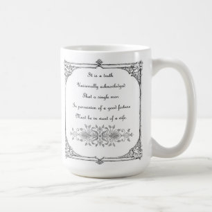 Jane Austen Pride and Prejudice Inspiration Coffee Mug