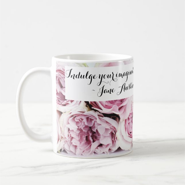 Jane Austen Pride & Prejudice Book Quote Pink Rose Coffee Mug (Left)