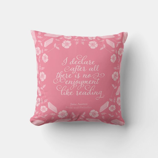 Jane Austen Pride & Prejudice Floral Bookish Quote Cushion (Front)