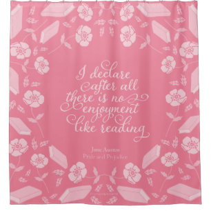 Jane Austen Pride & Prejudice Floral Bookish Quote Shower Curtain
