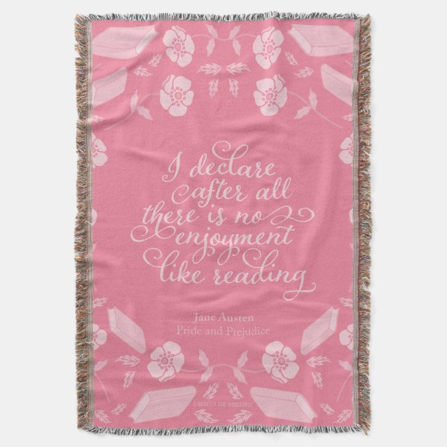 Jane Austen Pride & Prejudice Floral Bookish Quote Throw Blanket (Front Vertical)