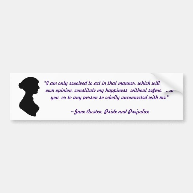 Jane Austen Quote Bumper Sticker (Front)