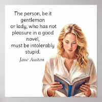 Jane Austen quote... intolerably stupid