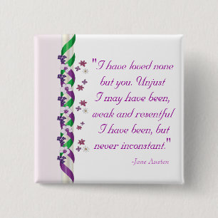 Jane Austen Quote - Persuasion Button