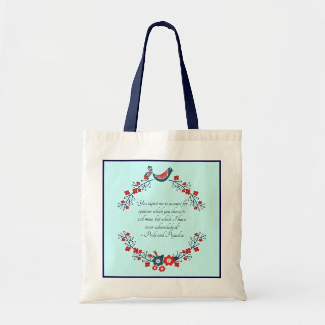 Jane Austen Quote, Pride and Prejudice Floral  Tote Bag (Front)
