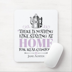 Jane Austen - Staying at Home - Coffee Pot Mouse Mat