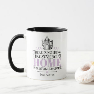 Jane Austen - Staying at Home - Coffee Pot Mug