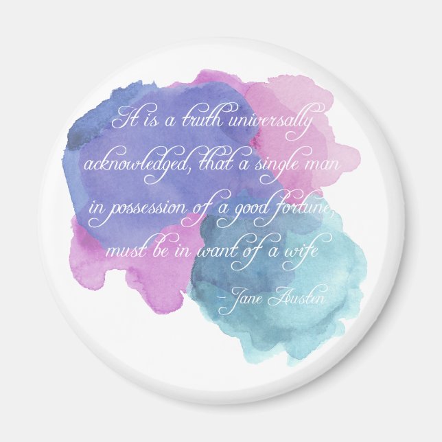 Jane Austen- Truth Universally Acknowledged Magnet (Front)