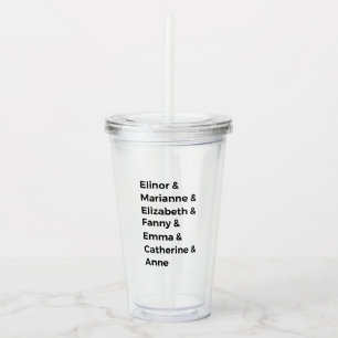 Jane Austen's Heroines I Acrylic Tumbler