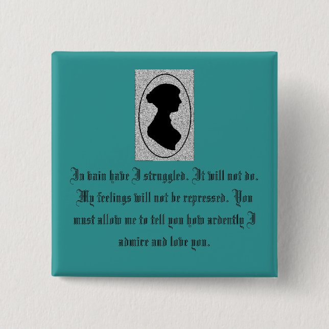 Jane Austen's Pride 15 Cm Square Badge (Front)