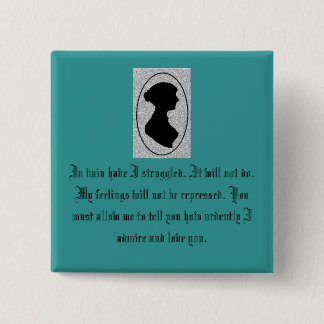Jane Austen's Pride 15 Cm Square Badge