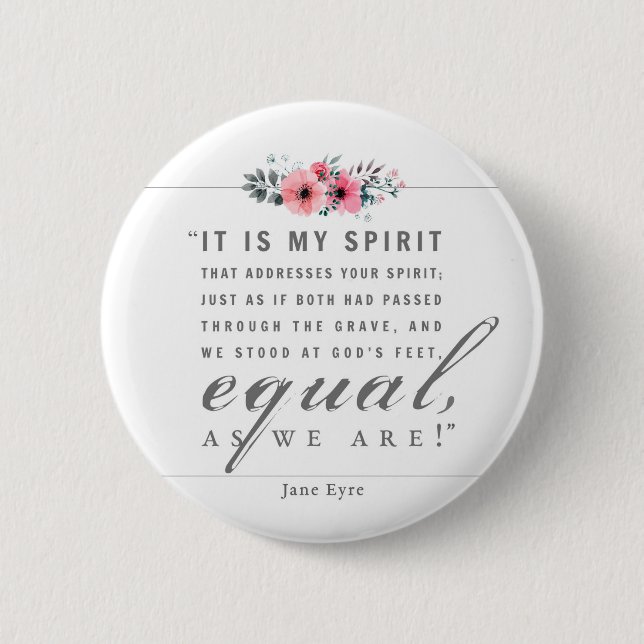 Jane Eyre - As We Are - White 6 Cm Round Badge (Front)