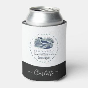 Jane Eyre - I Am No Bird - Add Your Name Can Cooler