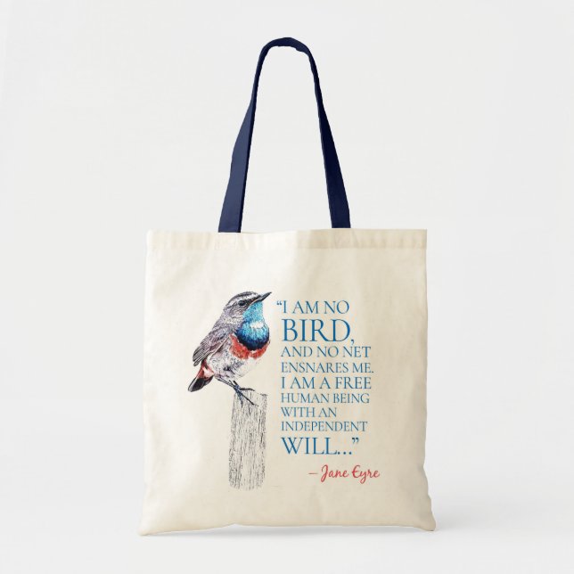 Jane Eyre - I Am No Bird - Blue Throated Bird Tote Bag (Front)