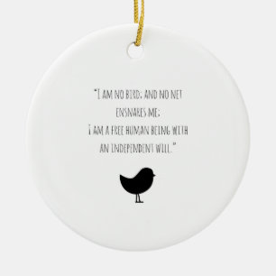 Jane Eyre I am no bird Christmas ornament