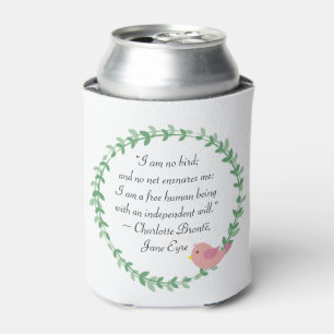 Jane Eyre I Am No Bird Quote Can Cooler